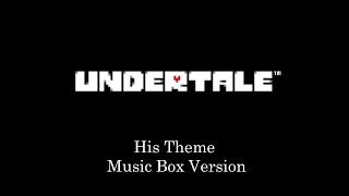 His Theme  Undertale  Music Box Cover 1 Hour Loop [upl. by Procter]