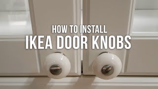 How to Install Ikea Door Knobs DIYSO EASY [upl. by Delwyn]