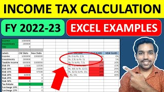 Income Tax Calculation 202223  How To Calculate Income Tax FY 202223 Excel Examples  Tax Slabs [upl. by Adnuhsed]