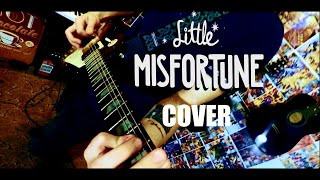 Little Misfortune  Unfortunate misfortune intro cover Original autor Isak Martinsson [upl. by Nadabas677]