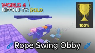 Rope Swing Obby  GOLD WORLD 4 [upl. by Nysa]