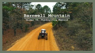 Barnwell Mountain Gilmer TX  Thanksgiving Weekend [upl. by Jaycee826]