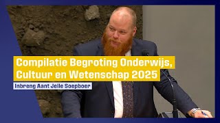 Begroting Onderwijs Cultuur en Wetenschap 2025 door Aant Jelle Soepboer [upl. by Tanney111]