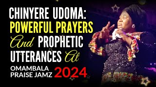 CHINYERE UDOMA Powerful Prayers amp Prophetic Utterances at Omabala Praise Jamz Otuocha 3 Nov24 [upl. by Nodyroc636]