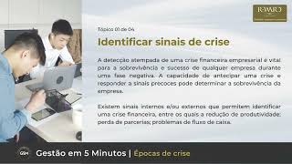 Épocas de crise empresarial  Gestão em 5 Minutos G5M [upl. by Grannie433]