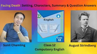 Facing Death। Setting। Characters। Summary। Ques amp Ans। Class XI C English। English for Success NP [upl. by Allred]