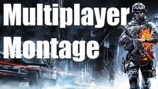 Battlefield 3 Multiplayer Montage [upl. by Jala534]