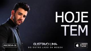 Gusttavo Lima  Hoje tem  Áudio Oficial [upl. by Anaira]