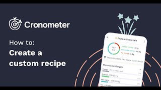 How To Create A Recipe In Cronometer [upl. by Aidahs319]