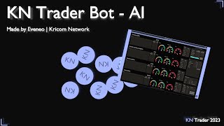 KN Trader Bot AI 💵  Neuronal Network Trading stocks  Live and online 247 AI stock trading [upl. by Aicsila]