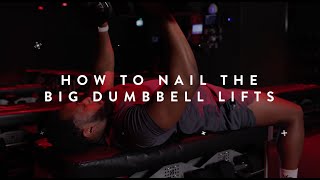 How To  Nail The Big Dumbbell Lifts [upl. by Launamme516]