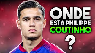 Onde está JOGANDO e o que ACONTECEU com Philippe Coutinho [upl. by Sucitivel915]