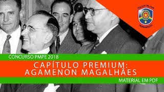 PMPE 2018 CAPÍTULO PREMIUM DE HISTÓRIA PERNAMBUCO SOB A INTERVENTORIA DE AGAMENON MAGALHÃES [upl. by Acila]