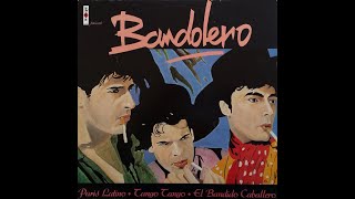 Bandolero  Paris Latino [upl. by Francoise945]