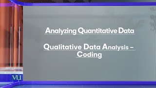 Qualitative Data Analysis  Coding Analyzing Quantitative Data  Research Methods  EDU407Topic184 [upl. by Muryh]