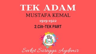 ŞEVKET SÜREYYA AYDEMİR  TEK ADAM  2CİLTTEK PART  SESLİ KİTAP [upl. by Regina]