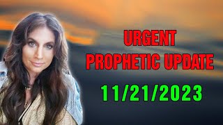 Amanda Grace 11212023 🕊️ PROPHETIC UPDATE A POWERFUL MESSAGE FROM THE LORD [upl. by Biles975]