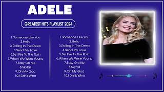 ADELE  Playlist 2023  Best Songs Collection 2024  ADELE Greatest Hits Songs Of All Time 🌿 [upl. by Nevs]