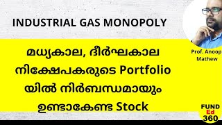 Manufacturing Boom ൻ്റെ ഗുണം ലഭിക്കുന്ന ഒരു Monopoly stock  ലോകത്തിലെ രണ്ടാമത്തെ ഏറ്റം വലിയ GASPRO [upl. by Haidebez]