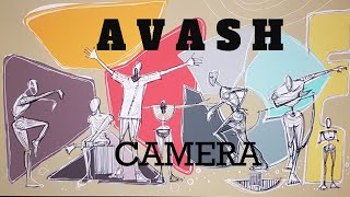 Camera  Avash  Official Video [upl. by Ycnuahc554]