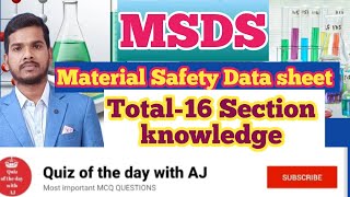 MSDS  MSDS 16 section knowledge  MSDS के सभी 16 Section की जानकारी 🔥🔥🔥 [upl. by Kylah]