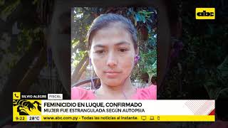 Confirman caso de feminicidio en Luque [upl. by Benzel954]