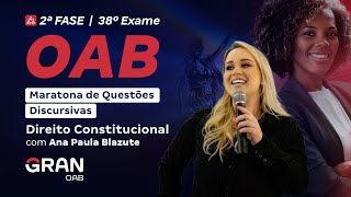 2ª Fase do 38º Exame da OAB  Maratona de Questões Discursivas  Direito Constitucional [upl. by Kraus]