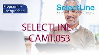 SelectLine  camt053 [upl. by Neelyar919]