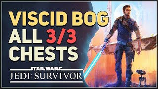 Viscid Bog All Chest Locations Star Wars Jedi Survivor [upl. by Camarata111]