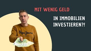 In Immobilien investieren mit wenig Geld Immobilien vermieten [upl. by Ashton]