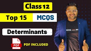 Chapter 4 Determinants MCQs Class 12 I Class 12 Maths Determinants Important MCQs I Ashish Sir [upl. by Yelwah]