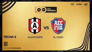 FECHA 5 PRE FEDERAL  ALMAFUERTE 73 vs 63 EL CEIBO [upl. by Sullivan544]