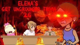 Elenas Get Ungrounded Trivia Episode 26 EARRAPE WARNING [upl. by Yllaw]