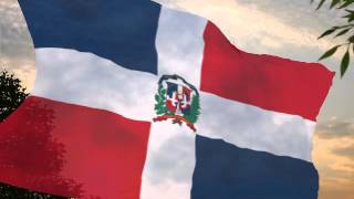 HIMNO NACIONAL DE REPÚBLICA DOMINICANA COMPLETO [upl. by Virgilio]