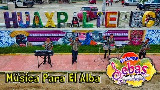 Música Para El Alba  VIDEO OFICIAL   El Compa Sebas Y Su Teclado  Gigantes De La Costa [upl. by Ribaj]