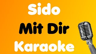 Sido • Mit Dir • Karaoke [upl. by Maryann848]