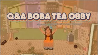 BOBA TEA TOWER QampA voice [upl. by Nomae]