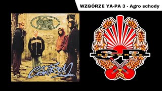 WZGÓRZE YAPA 3  Agro schody OFFICIAL AUDIO [upl. by Silma707]