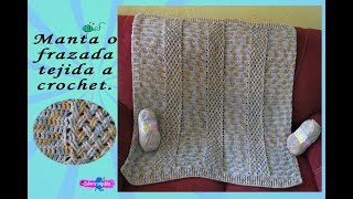 MANTA O FRAZADA TEJIDA A CROCHET  Labores Angélika [upl. by Lajib]