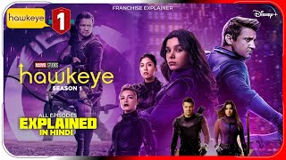 Hawkeye Complete Series Explained In HINDI  Disney Hotstar Movies हिंदी  उर्दू  Hitesh Nagar [upl. by Remark]