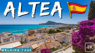 Altea Spain Guide 4K Walking Tour of a Beautiful Coastal Town [upl. by Streeter]