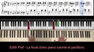 Edith Piaf  La foule intro piano tutoriel [upl. by Novaelc]