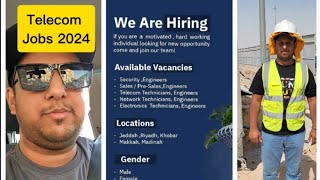 New Telecommunication Technicians  Engineers Jobs 2024 in Saudi Arabia [upl. by Ardeth43]