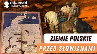 Ziemie polskie przed Słowianami [upl. by Nnahgem]