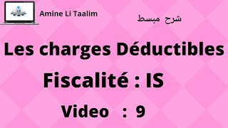 Fiscalité  Les charges Déductibles [upl. by Hgieloj]