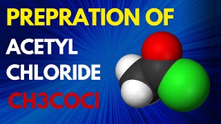 Synthesis of Acetyl Chloride without any chlorinating agent  Chemplayer [upl. by Frolick69]