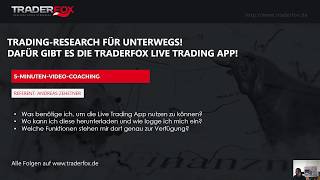 Die TraderFox Live Trading App versorgt euch unterwegs mit TradingResearch [upl. by Colwell896]