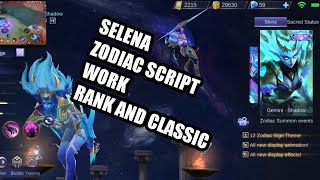 SELENA ZODIAC SKIN SCRIPT [upl. by Anilemrac]