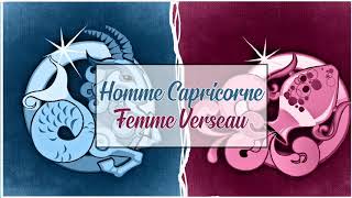 Homme Capricorne ♑ Femme Verseaux ♒  Compatibilité amoureuse [upl. by Anatlus541]