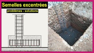 Semelles excentrées  Excentricité types problèmes et solutions [upl. by Ymaral]